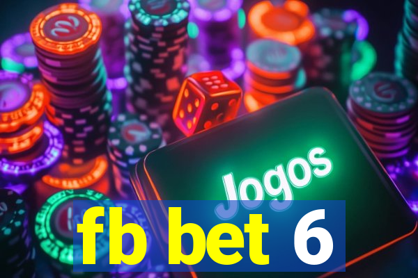 fb bet 6